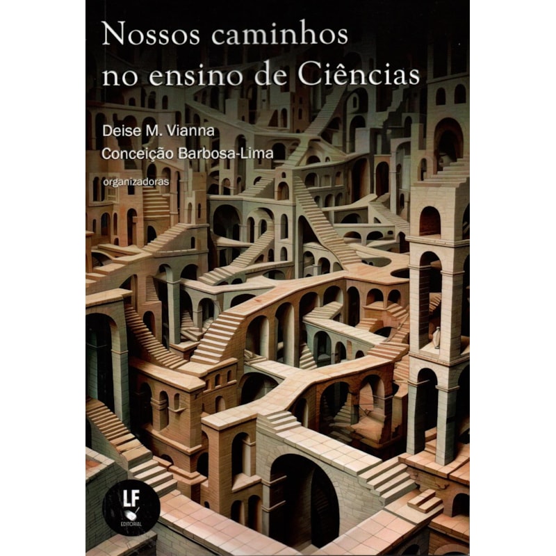 NOSSOS CAMINHOS NO ENSINO DE CIÊNCIAS