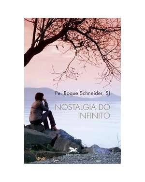 NOSTALGIA DO INFINITO