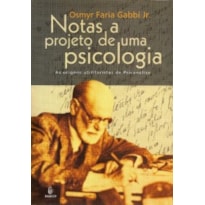 Notas a projeto de uma psicologia: As origens utilitaristas da psicanálise