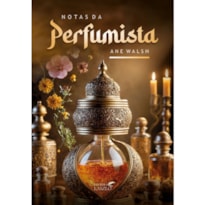 NOTAS DA PERFUMISTA