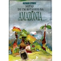 NOTAS DE UM BOTÂNICO NA AMAZÔNIA NOTAS DE UM BOTÂNICO NA AMAZÔNIA
