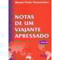 NOTAS DE UM VIAJANTE APRESSADO