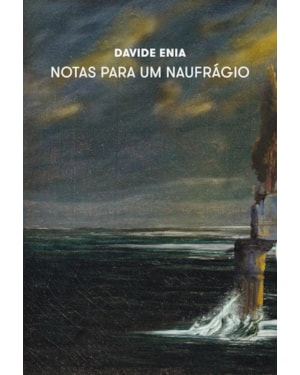 NOTAS PARA UM NAUFRÁGIO