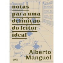 NOTAS PARA UMA DEFINIÇÃO DO LEITOR IDEAL