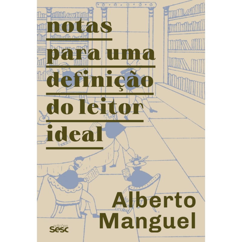 NOTAS PARA UMA DEFINIÇÃO DO LEITOR IDEAL