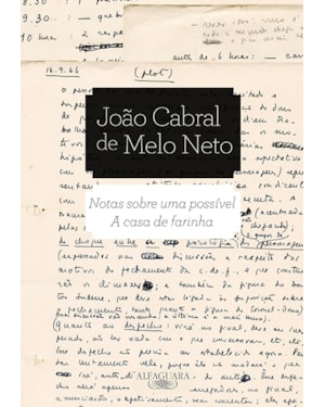 NOTAS SOBRE UMA POSSÍVEL A CASA DE FARINHA