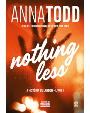 NOTHING LESS: A HISTÓRIA DE LANDON - LIVRO II
