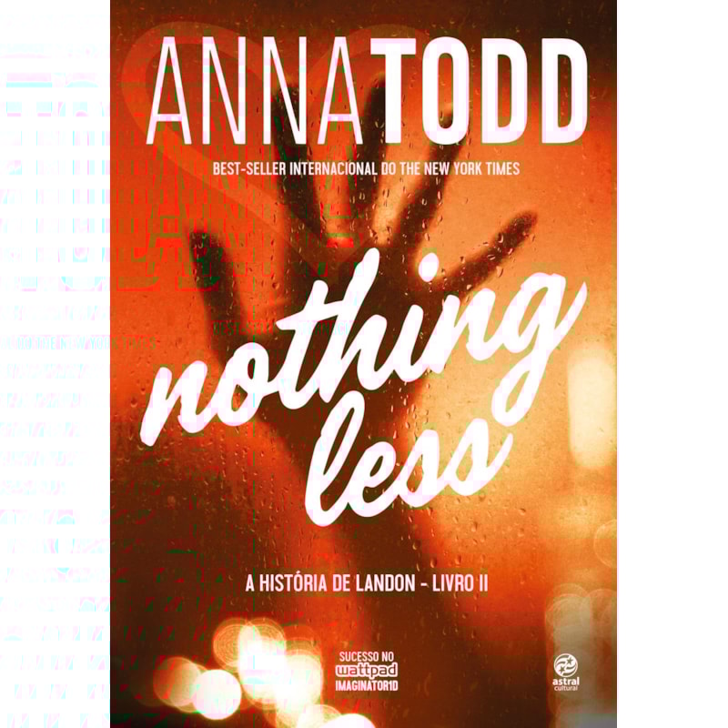 NOTHING LESS: A HISTÓRIA DE LANDON - LIVRO II