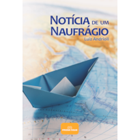 Notícia de um naufrágio