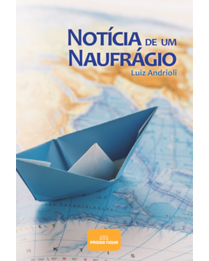 Notícia de um naufrágio