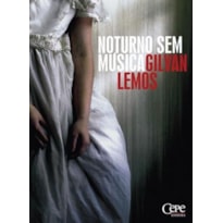 NOTURNO SEM MUSICA