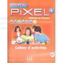 NOUVEAU PIXEL 1 - CAHIER D´ACTIVITES