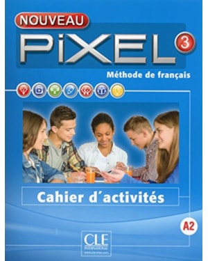 NOUVEAU PIXEL 3 - CAHIER D´ACTIVITES