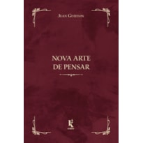NOVA ARTE DE PENSAR