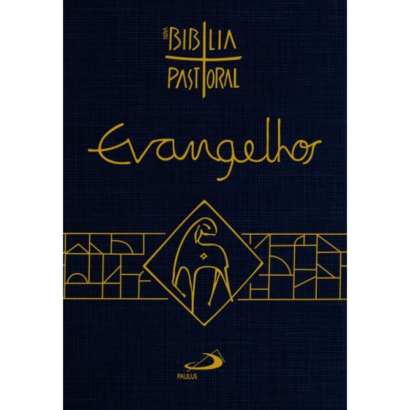 Nova Bíblia Pastoral - Evangelhos