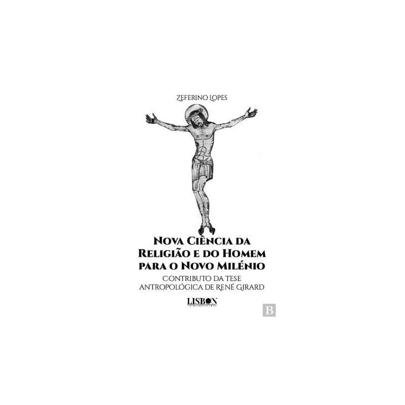 NOVA CIÊNCIA DA RELIGIÃO E DO HOMEM PARA O NOVO MILÉNIO