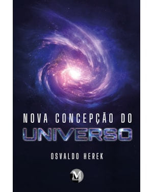 NOVA CONCEPÇÃO DO UNIVERSO