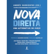 NOVA DIREITA: UMA ALTERNATIVA EM CURSO