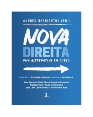 NOVA DIREITA: UMA ALTERNATIVA EM CURSO