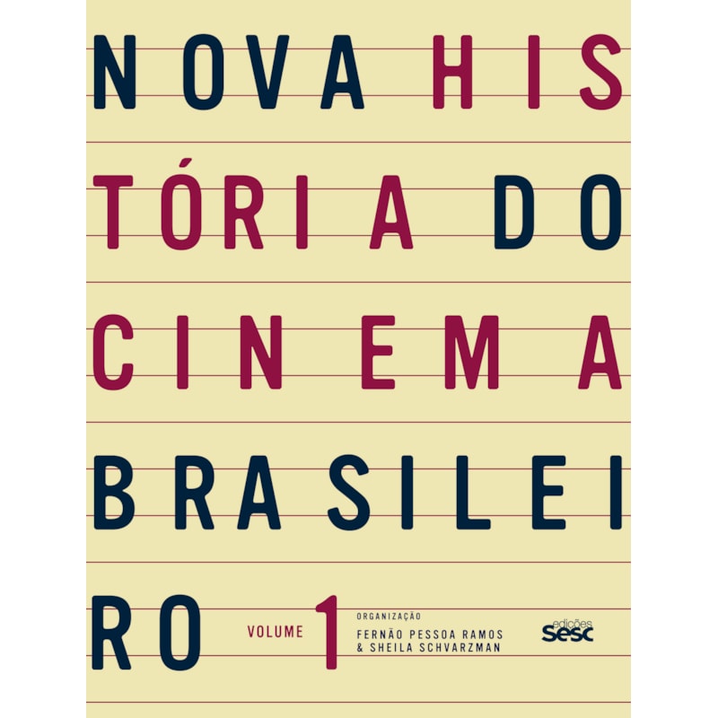 NOVA HISTÓRIA DO CINEMA BRASILEIRO I