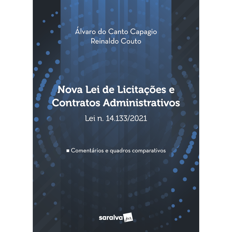 NOVA LEI DE LICITAÇÕES E CONTRATOS ADMINISTRATIVOS