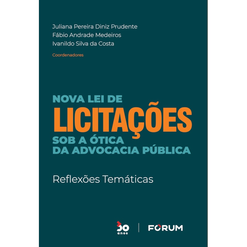 Nova lei de licitações sob a ótica da advocacia pública: reflexões temáticas