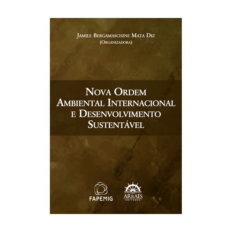 Nova ordem ambiental internacional e desenvolvimento sustentável