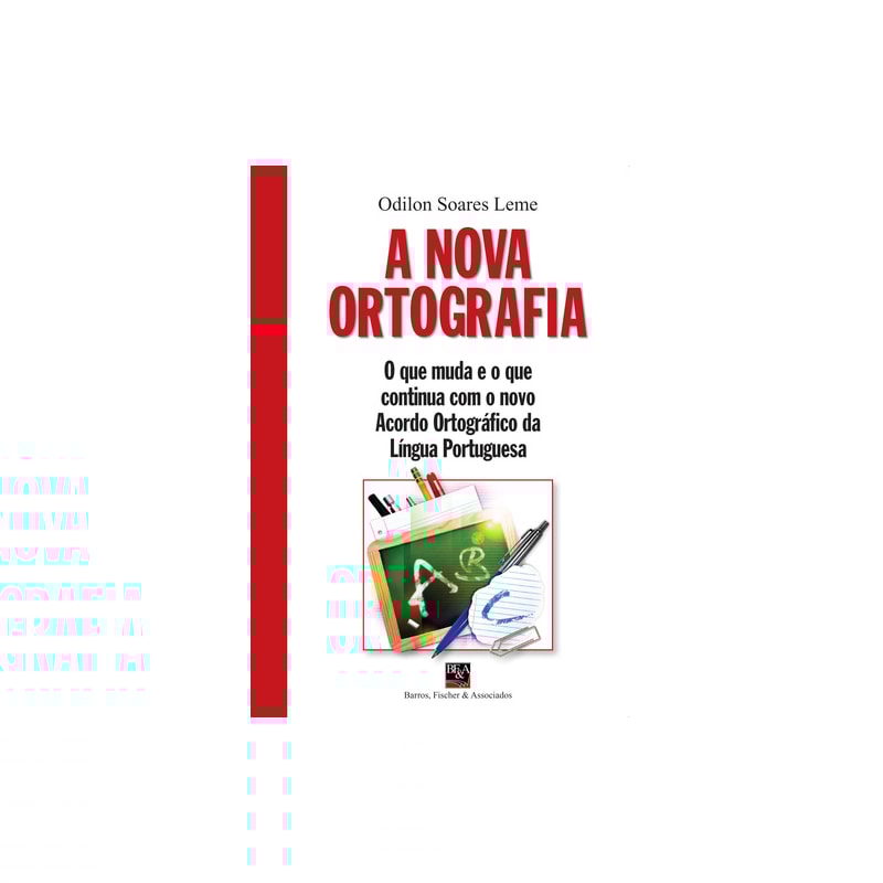 NOVA ORTOGRAFIA, A (EDIÇÃO DE BOLSO)