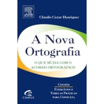 NOVA ORTOGRAFIA, A - O QUE MUDA COM O ACORDO ORTOGRAFICO - 5ª
