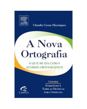 NOVA ORTOGRAFIA, A - O QUE MUDA COM O ACORDO ORTOGRAFICO - 5ª