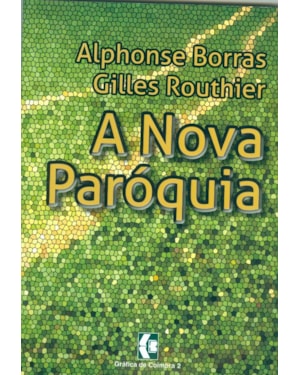 NOVA PARÓQUIA, A