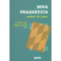 NOVA PRAGMÁTICA: MODOS DE FAZER