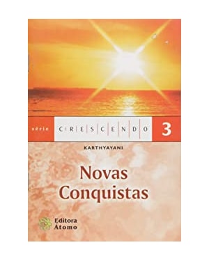 NOVAS CONQUISTAS - COL. SERIE CRESCENDO - 1