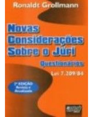 NOVAS CONSIDERAÇÕES SOBRE O JÚRI - QUESTIONÁRIOS