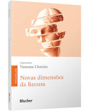Novas dimensões da Recusa