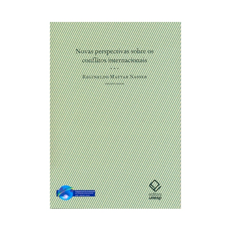 NOVAS PERSPECTIVAS SOBRE OS CONFLITOS INTERNACIONAIS