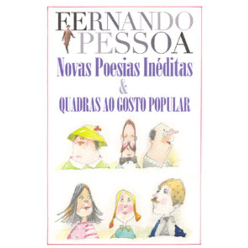 NOVAS POESIAS INÉDITAS E QUADRAS AO GOSTO POPULAR