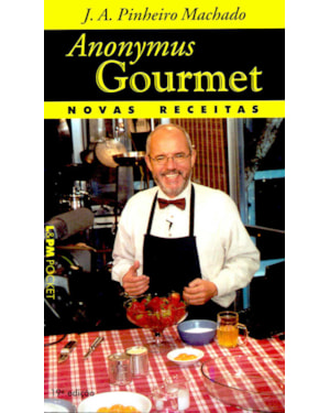 Novas receitas do anonymus gourmet