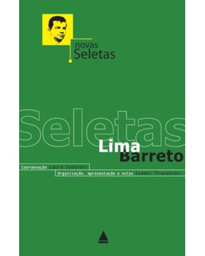 NOVAS SELETAS: LIMA BARRETO