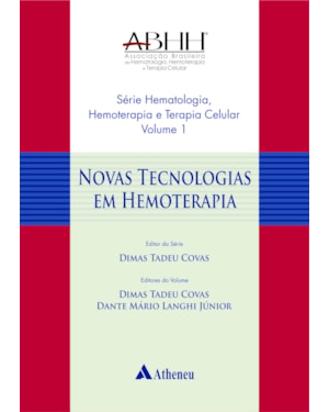 Novas tecnologias em hemoterapia