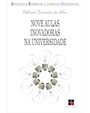 NOVE AULAS INOVADORAS NA UNIVERSIDADE