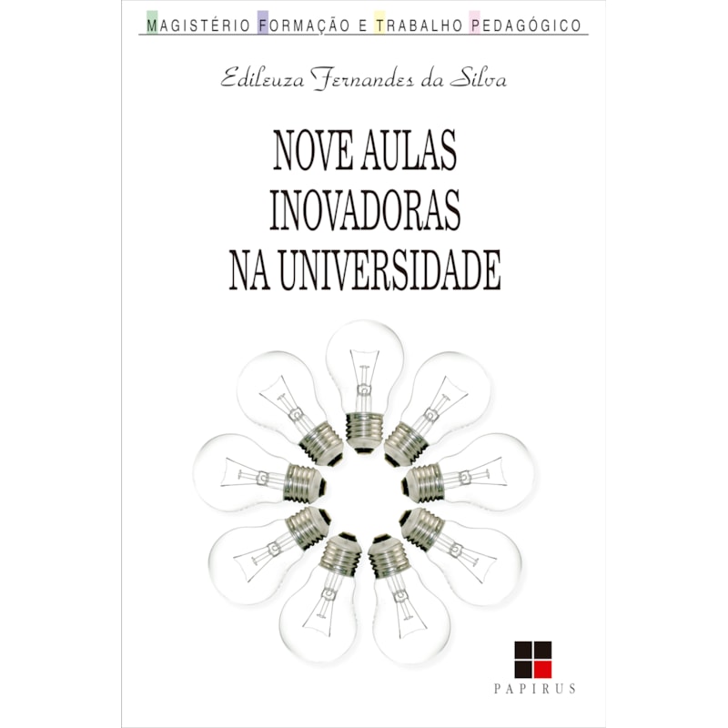 NOVE AULAS INOVADORAS NA UNIVERSIDADE