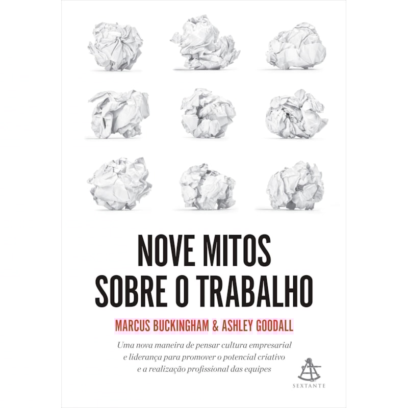 NOVE MITOS SOBRE O TRABALHO
