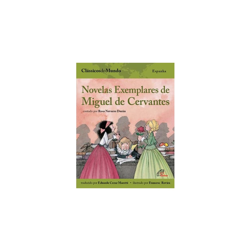 NOVELAS EXEMPLARES DE MIGUEL DE CERVANTES