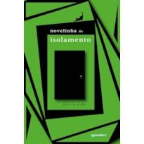 Novelinha do isolamento