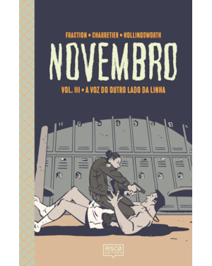 NOVEMBRO, VOL. III: A VOZ DO OUTRO LADO DA LINHA