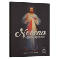 NOVENA A DIVINA MISERICORDIA - JESUS EU CONFIO EM VOS