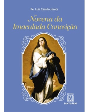 NOVENA A IMACULADA CONCEIÇÃO
