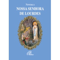 NOVENA A NOSSA SENHORA DE LOURDES