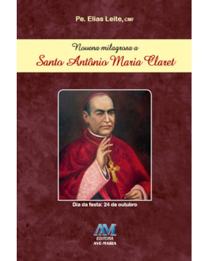NOVENA A SANTO ANTONIO MARIA CLARET - 2ª